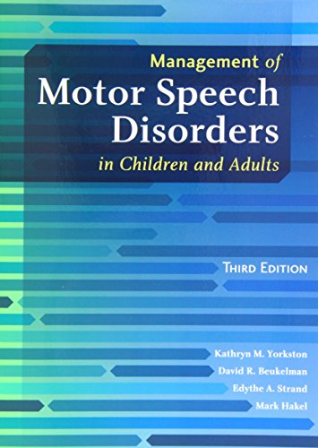 Beispielbild fr Management of Motor Speech Disorders in Children and Adults zum Verkauf von BooksRun