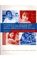 Imagen de archivo de Differentiating Language Arts Instruction for Students With Special Needs in Inclusive Settings, Grades K-5 a la venta por HPB-Red