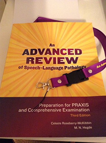 9781416404842: An Advanced Review of Speech-Language Pathology: Preparation for Praxis and Comprehensive Examination: Includes Flash Drive