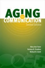 Beispielbild fr Aging and Communication zum Verkauf von ThriftBooks-Atlanta
