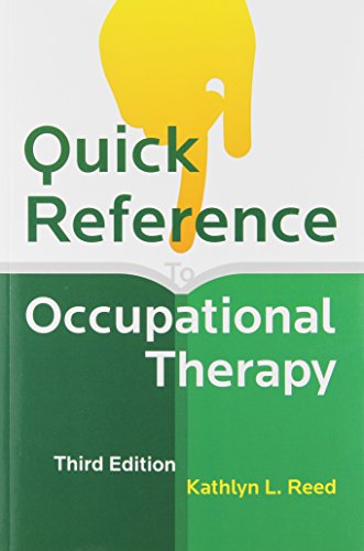 Stock image for Quick Reference to Occupational Therapy for sale by BooksRun