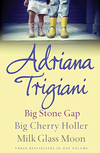 Beispielbild fr The Big Stone Gap Trilogy: Big Cherry Holler, Big Stone Gap, Milk Glass Moon zum Verkauf von HPB Inc.