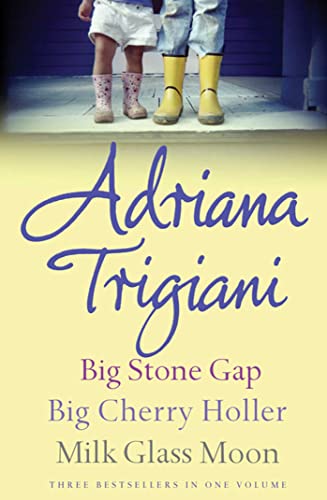 Imagen de archivo de The Big Stone Gap Trilogy: Big Cherry Holler, Big Stone Gap, Milk Glass Moon a la venta por HPB Inc.