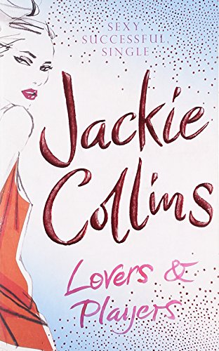 Lovers & Players (9781416502197) by Jackie Collins