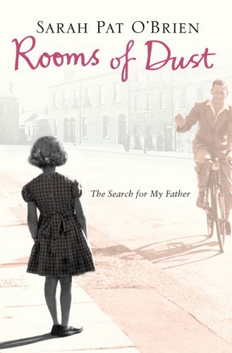 Stock image for Rooms of Dust: The Search for My Father for sale by Reuseabook