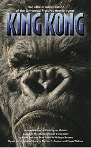 Beispielbild fr King Kong, Film Tie-In: The Official Novelization zum Verkauf von DER COMICWURM - Ralf Heinig