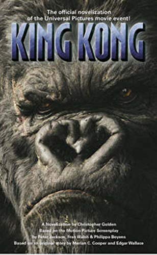 Stock image for King Kong: The Official Novelization (King Kong S.) for sale by WorldofBooks