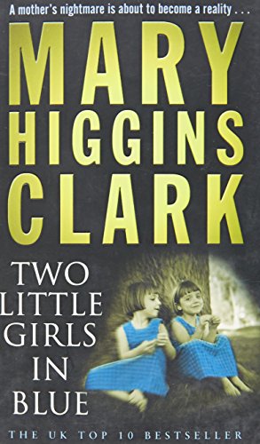 Beispielbild fr Two Little Girls in Blue: A Novel [Mass Market Paperback] zum Verkauf von Once Upon A Time Books