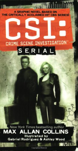 Stock image for CSI: Crime Scene Investigation Serial (CSI: Crime Scene Investigation (IDW)) for sale by HPB Inc.