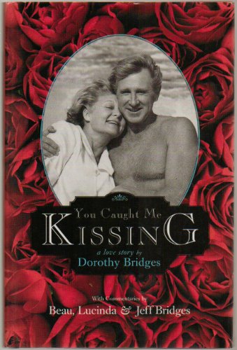 Beispielbild fr You Caught Me Kissing: A Love Story zum Verkauf von Books Unplugged
