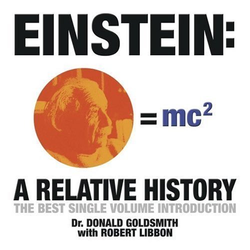 9781416504924: Einstein: A Relative History