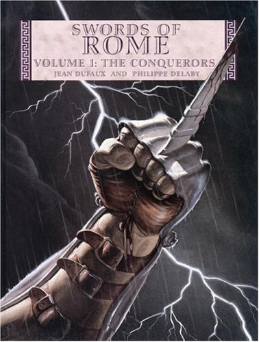 9781416504931: Conquerors (v. 1) (Swords of Rome)