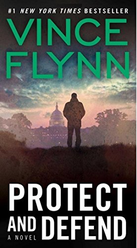 9781416505037: Protect and Defend (Mitch Rapp)