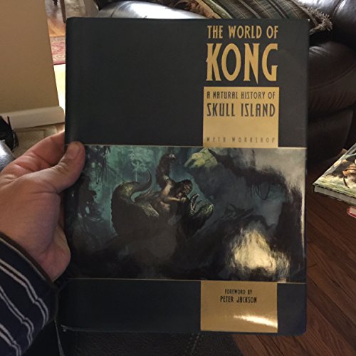 Stock image for The World of Kong: A Natural History of Skull Island for sale by BMV Bloor
