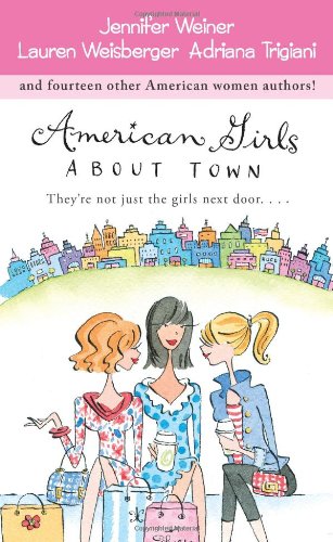 9781416507314: American Girls About Town