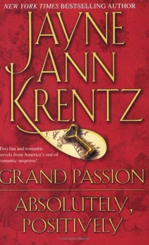 Absolutely Positively Grand Passion (9781416507345) by Jayne Ann Krentz