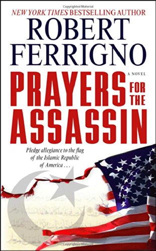 Beispielbild fr Prayers for the Assassin : A Novel zum Verkauf von Better World Books