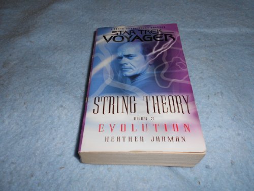 9781416507819: Star Trek: Voyager: String Theory #3: Evolution: Evolution