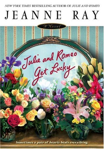 Stock image for Julie and Romeo Get Lucky for sale by Your Online Bookstore