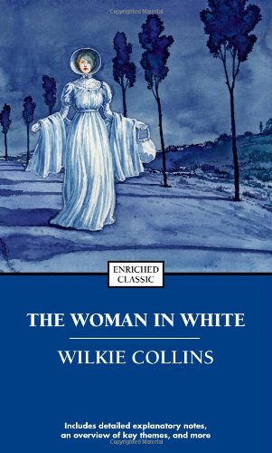 Stock image for The Woman in White (Enriched Classics) for sale by Red's Corner LLC
