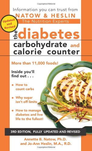 Beispielbild fr The Diabetes Carbohydrate & Calorie Counter: 3rd Edition zum Verkauf von Wonder Book