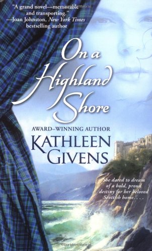 On a Highland Shore (9781416509912) by Givens, Kathleen