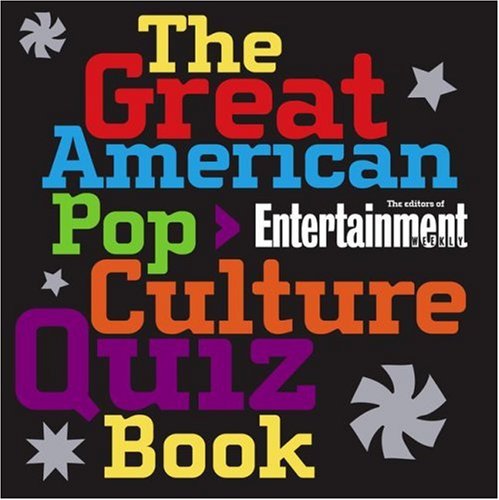 Stock image for The Great American Pop Culture Quiz Book for sale by Better World Books
