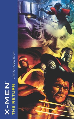 Stock image for X-Men - The Return for sale by Better World Books
