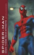 Beispielbild fr Spider-Man : Down These Mean Streets zum Verkauf von Better World Books
