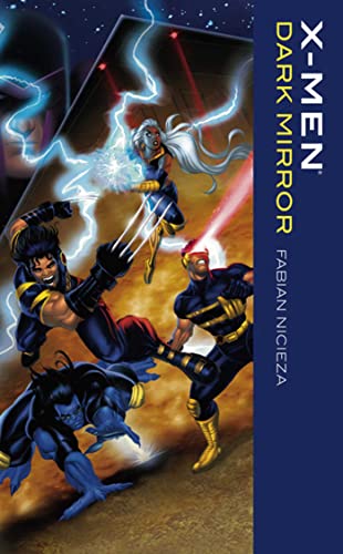 9781416511298: X-Men: Dark Mirror (MARVEL CLASSICS)