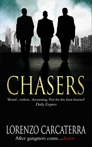 9781416511724: Chasers: A Novel