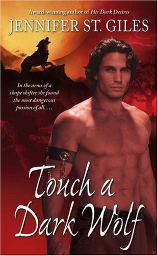 Beispielbild fr Touch a Dark Wolf (The Shadowmen, Book 1) zum Verkauf von Your Online Bookstore