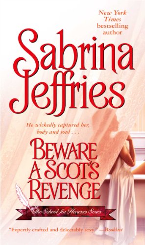 Beispielbild fr Beware a Scot's Revenge (School for Heiresses, Book 3) zum Verkauf von Wonder Book