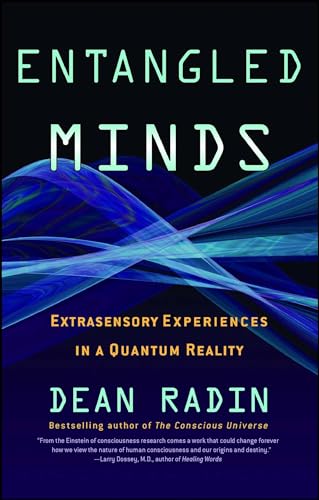 Imagen de archivo de Entangled Minds: Extrasensory Experiences in a Quantum Reality a la venta por HPB-Ruby