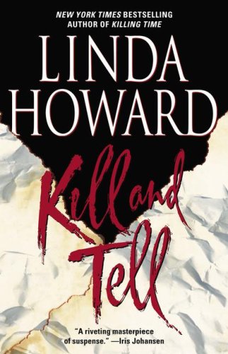 Kill and Tell (9781416517108) by Howard, Linda