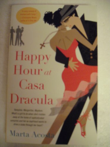 Imagen de archivo de Happy Hour at Casa Dracula a la venta por Wonder Book
