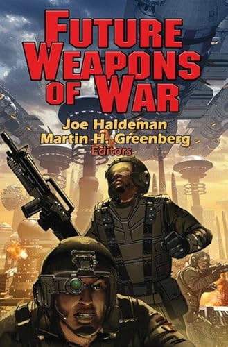 9781416521129: Future Weapons of War