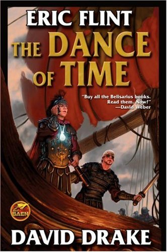 Stock image for The Dance of Time (6) (Belisarius) for sale by Half Price Books Inc.