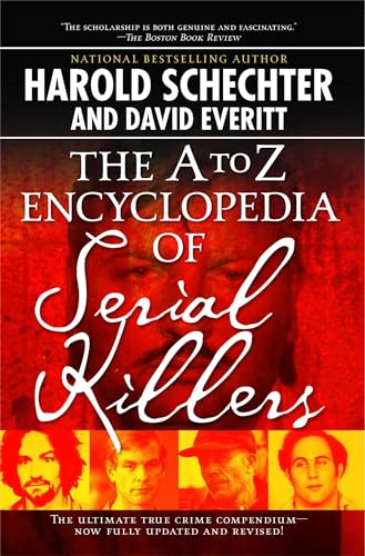 Beispielbild fr The A to Z Encyclopedia of Serial Killers zum Verkauf von Better World Books