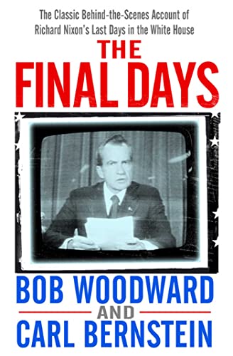 The Final Days (9781416522362) by Bob Woodward