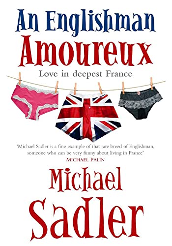 Imagen de archivo de An Englishman Amoureux : Love in Deepest France a la venta por Better World Books