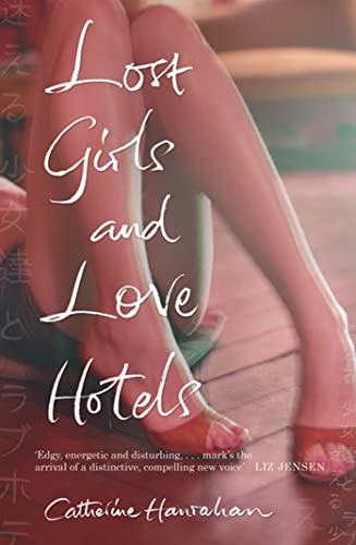 9781416522478: Lost Girls And Love Hotels