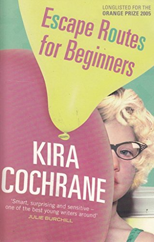 9781416522720: Escape Routes For Beginners