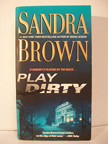 Stock image for Play Dirty: A Novel for sale by SecondSale
