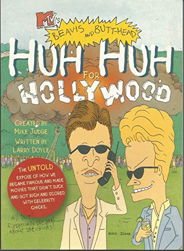 9781416523970: Bevis and Butt-head Huh Huh for Hollywood