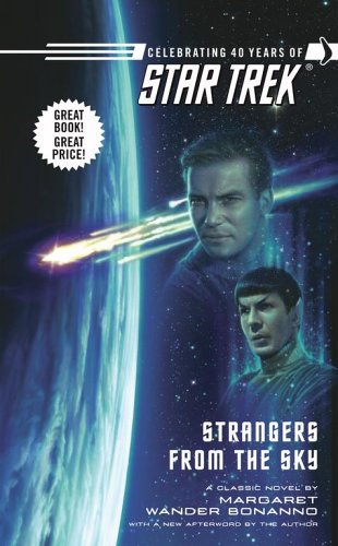 Beispielbild fr Strangers From the Sky (Star Trek: the Original Series) zum Verkauf von Wonder Book