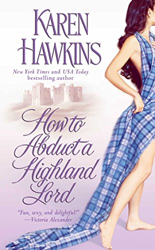 Imagen de archivo de How to Abduct a Highland Lord (1) (The MacLean Curse Series) a la venta por SecondSale