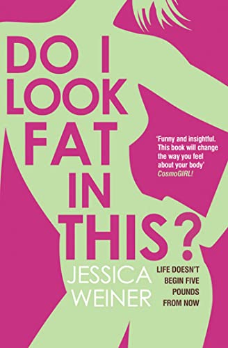 Stock image for Do I Look Fat in This? for sale by WorldofBooks