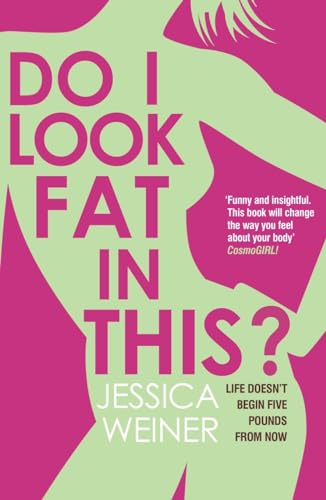 9781416525929: Do I Look Fat in This [Paperback]