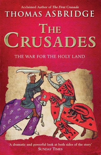 Imagen de archivo de The Crusades: The War for the Holy Land a la venta por WorldofBooks